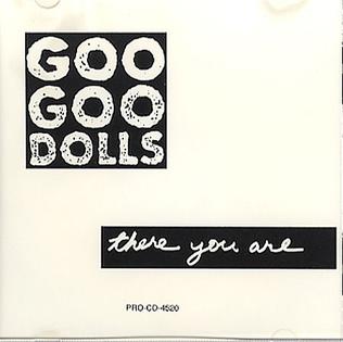 Goo Goo Dolls — There You Are cover artwork