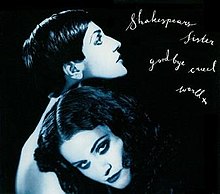 Shakespears Sister — Goodbye Cruel World cover artwork