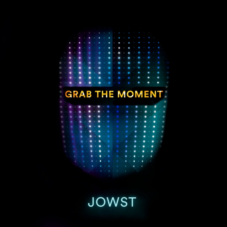 JOWST Grab the Moment cover artwork