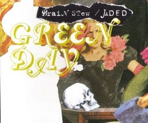 Green Day Brain Stew/Jaded cover artwork
