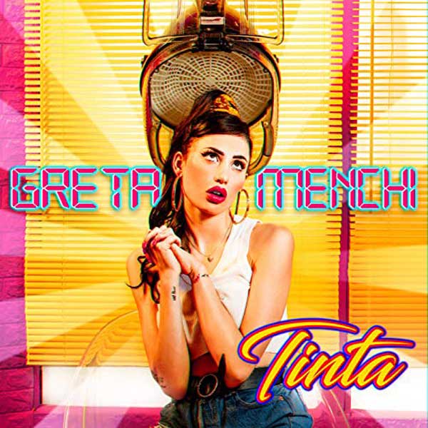 Greta Menchi — Tinta cover artwork