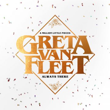 Greta Van Fleet Always There cover artwork