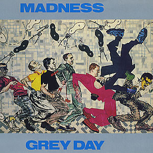 Madness — Grey Day cover artwork