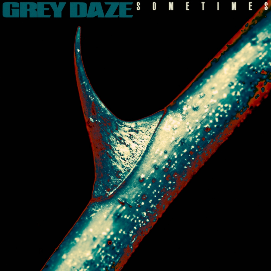 Grey Daze — Sometimes cover artwork
