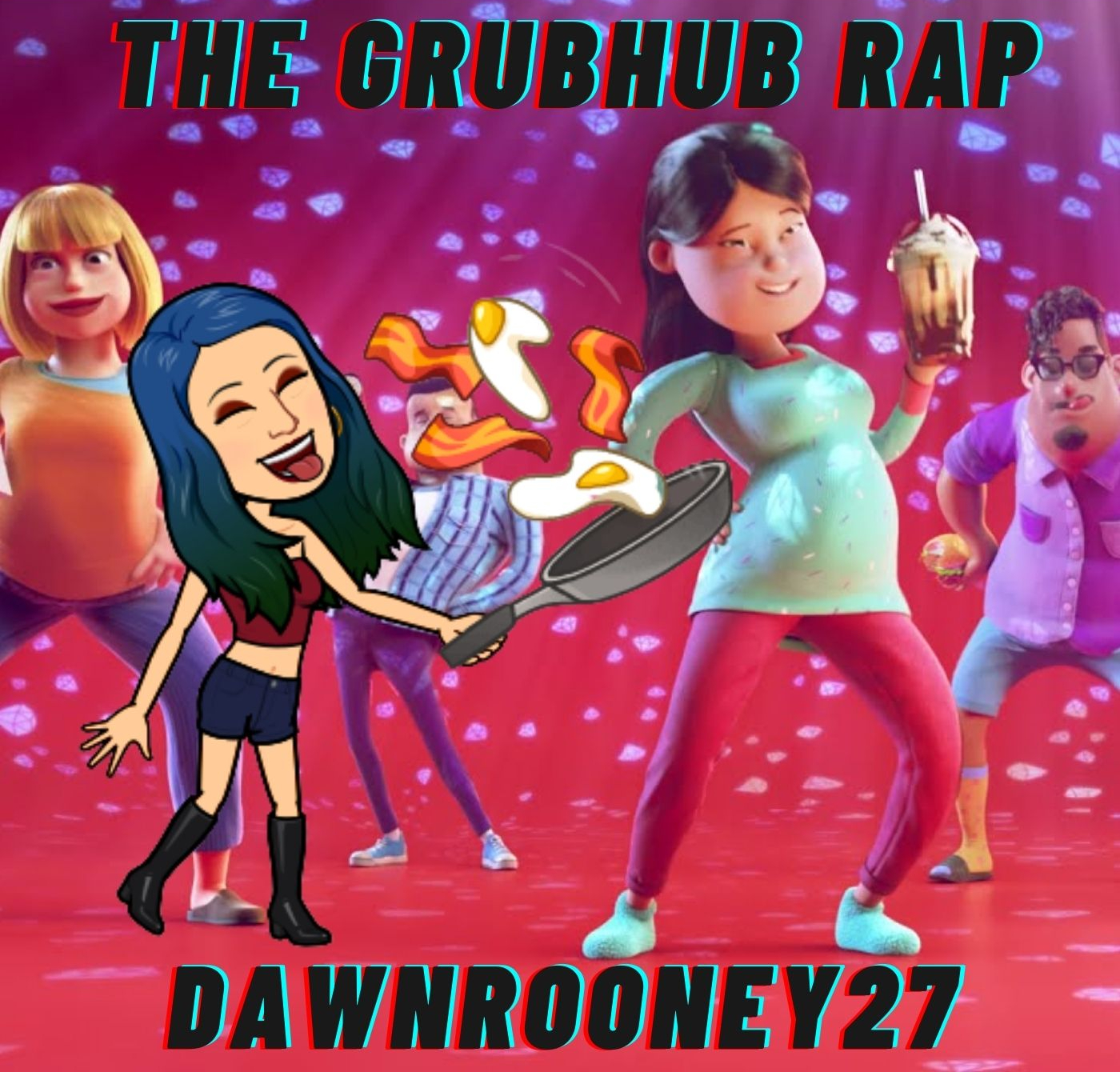 DawnRooney27 & Cameron Reid The Grubhub Rap cover artwork