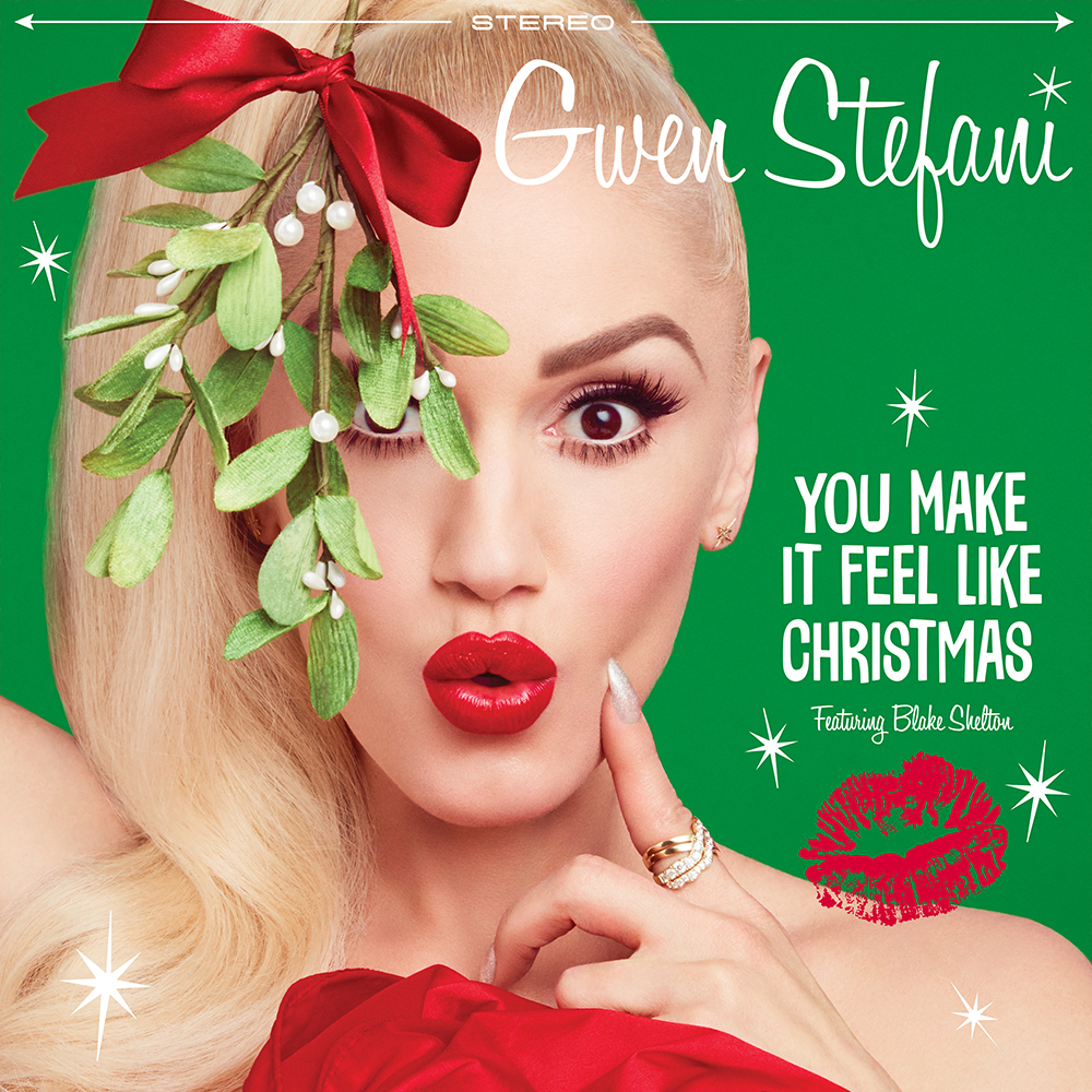 Gwen Stefani ft. featuring Blake Shelton You Make It Feel Like Christmas cover artwork