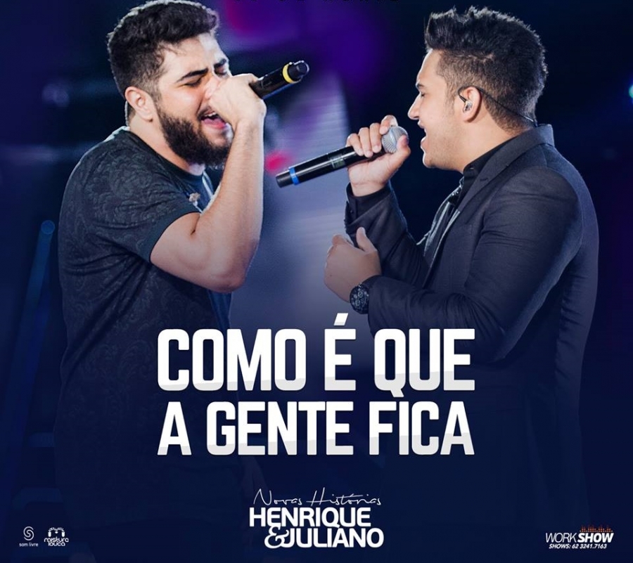 Henrique &amp; Juliano Como É Que A Gente Fica cover artwork