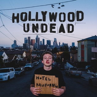 Hollywood Undead Hotel Kalifornia cover artwork