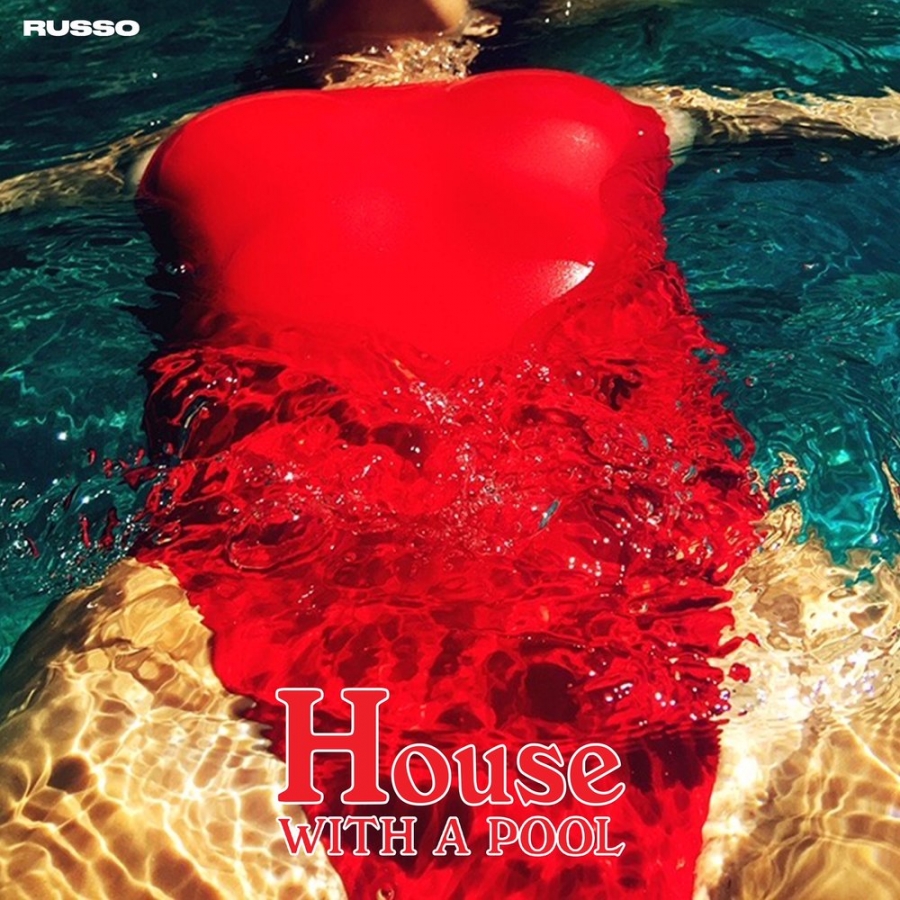 Russo House With A Pool cover artwork