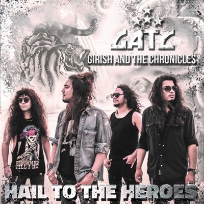 Girish And The Chronicles Hail To The Heroes cover artwork