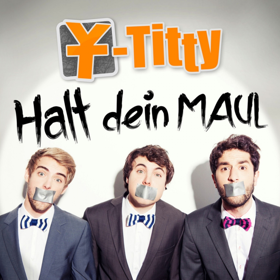 Y-Titty Halt dein Maul cover artwork