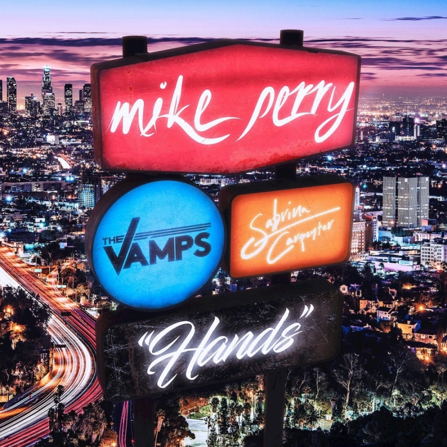 Mike Perry, The Vamps, & Sabrina Carpenter Hands cover artwork