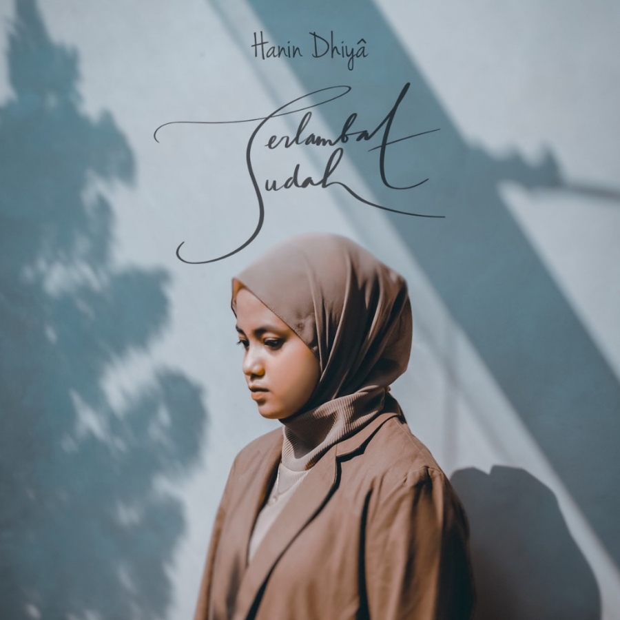 Hanin Dhiya Terlambat Sudah cover artwork