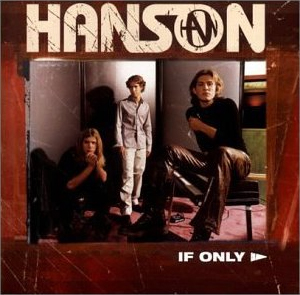 Hanson — If Only cover artwork