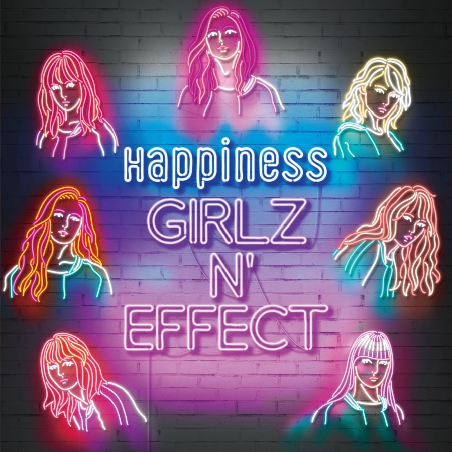 Happiness GIRLZ N&#039; EFFECT cover artwork