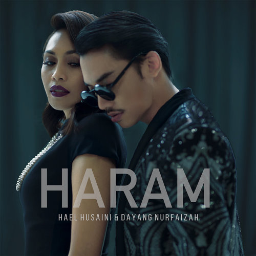 Hael Husaini & Dayang Nurfaizah — Haram cover artwork