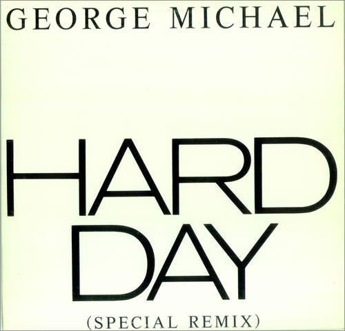 George Michael Hard Day cover artwork
