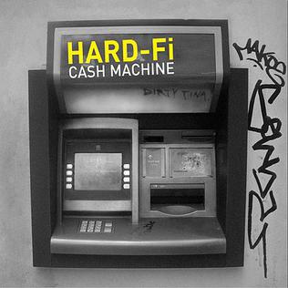 Hard-Fi — Cash Machine cover artwork