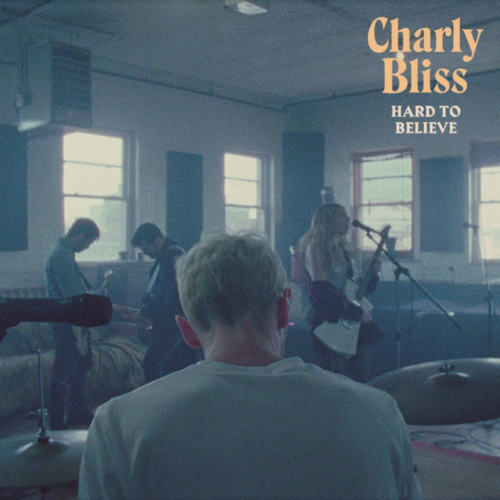 Charly Bliss — Hard to Believe cover artwork