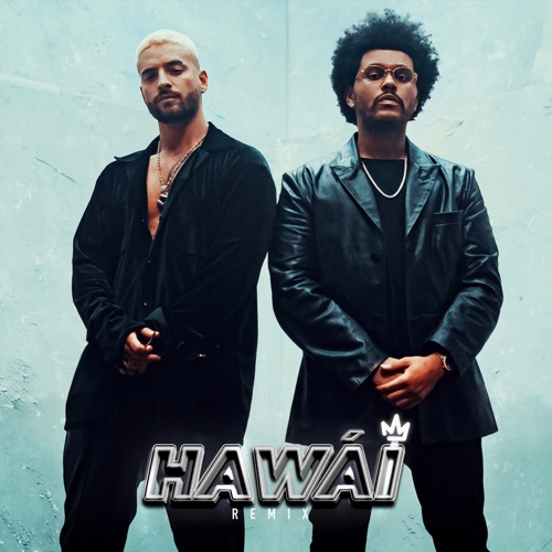 Maluma & The Weeknd Hawái - Remix cover artwork