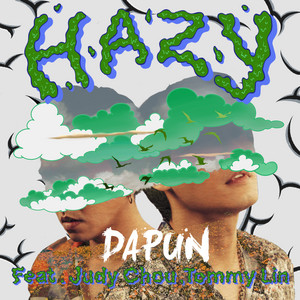 DAPUN featuring Judy Chou & Tommy Lin — Hazy cover artwork