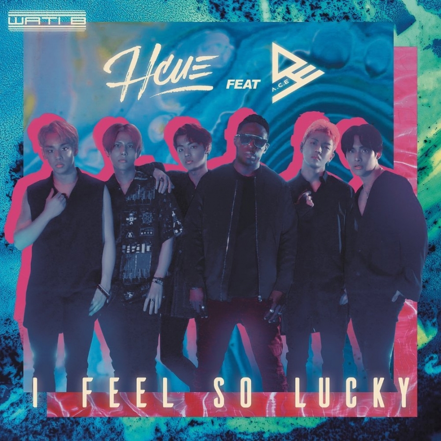 A.C.E featuring Hcue — I Feel So Lucky cover artwork
