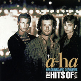 a-ha Headlines and Deadlines: The Hits of A-ha cover artwork