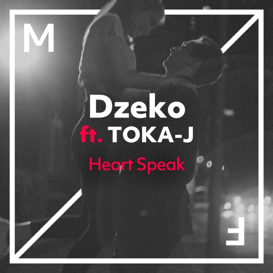 Dzeko featuring Toka-J — Heart Speak cover artwork