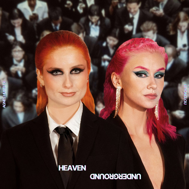Agnes Hustler & Leyonclou — Heaven Underground cover artwork