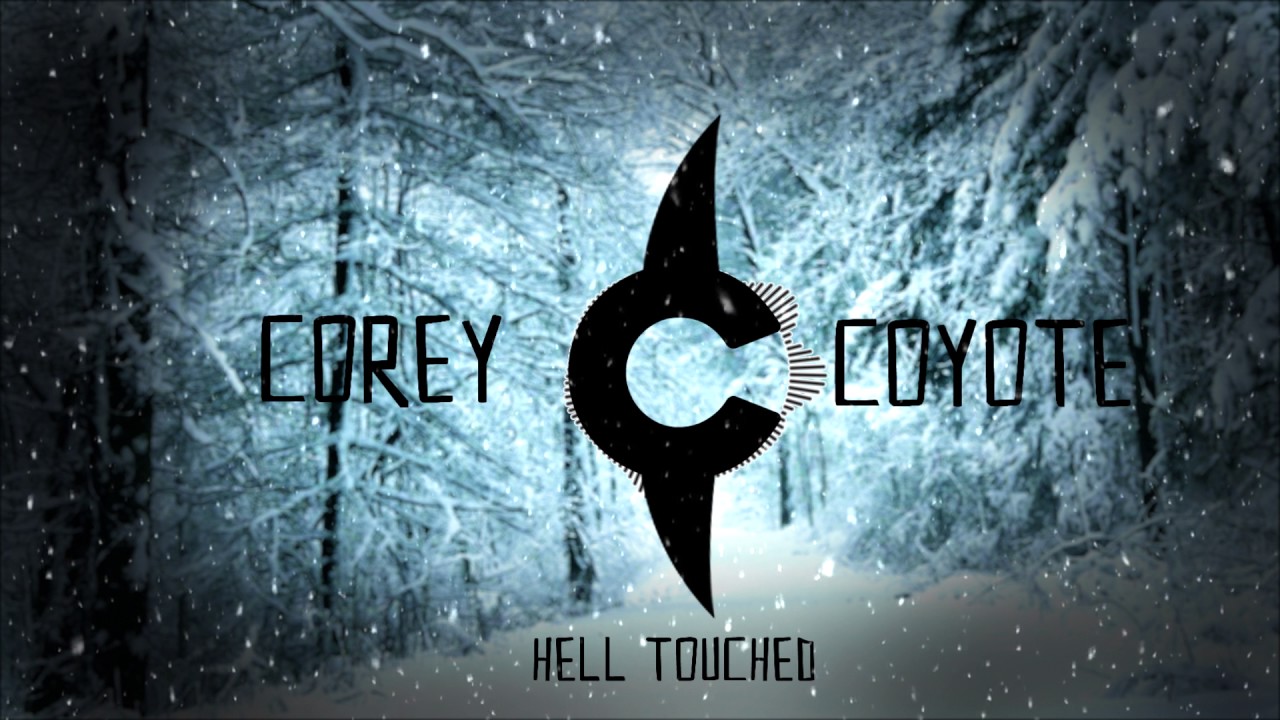 Corey Coyote — Hell Touched cover artwork