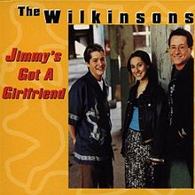 The Wilkinsons — Jimmy&#039;s Got A Girlfriend cover artwork