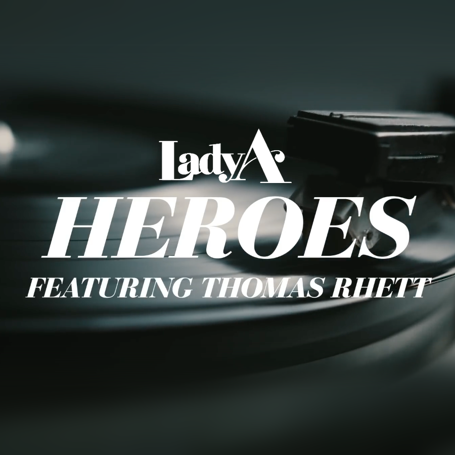 Lady A ft. featuring Thomas Rhett Heroes cover artwork