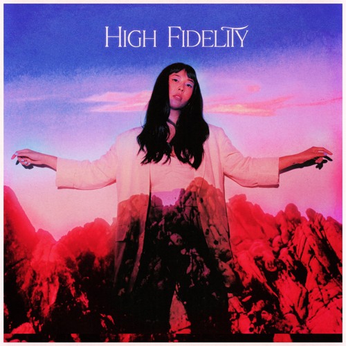 Alisa Xayalith — High Fidelity cover artwork