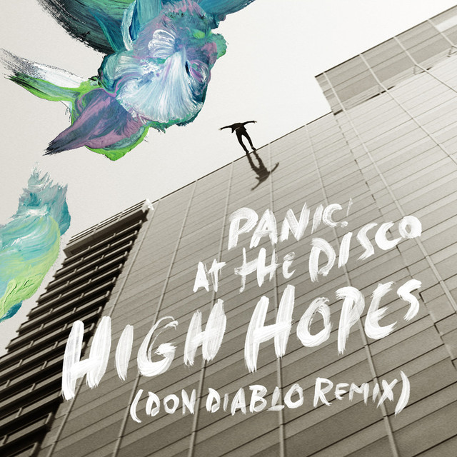 Panic! At The Disco — High Hopes (Don Diablo Remix) cover artwork
