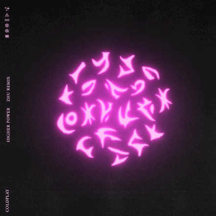 Coldplay — Higher Power (ZHU Remix) cover artwork