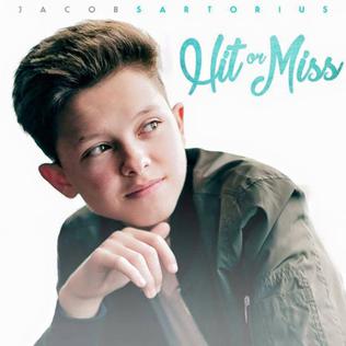 Jacob Sartorius — Hit or Miss cover artwork