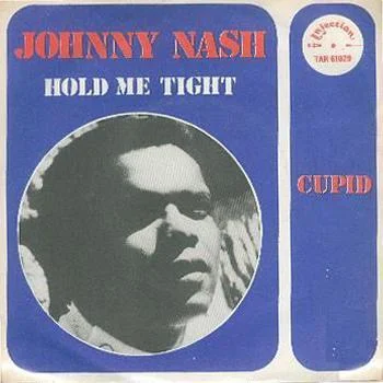 Johnny Nash — Hold Me Tight cover artwork