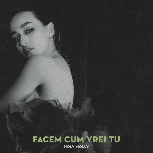 Holy Molly — Facem Cum Vrei Tu cover artwork