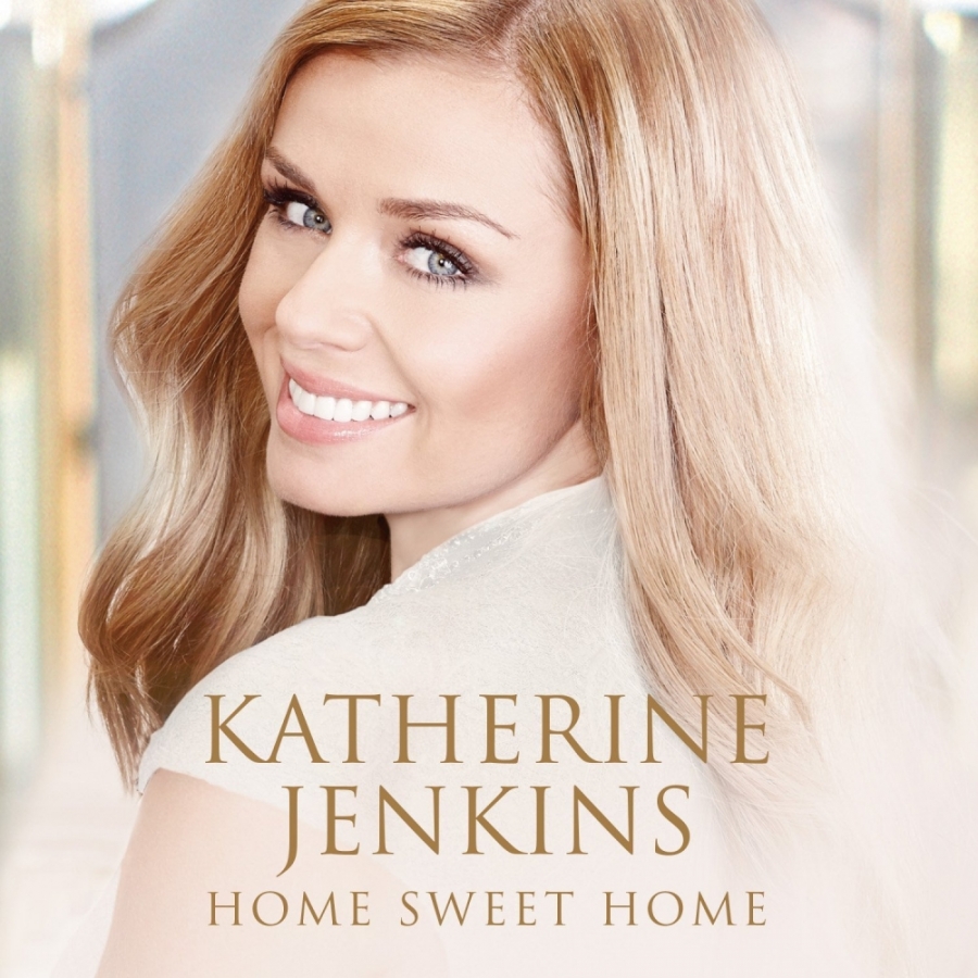 Katherine Jenkins Home Sweet Home cover artwork