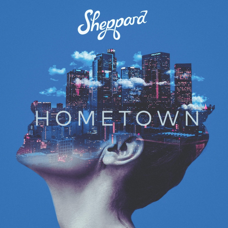 Sheppard Hometown cover artwork