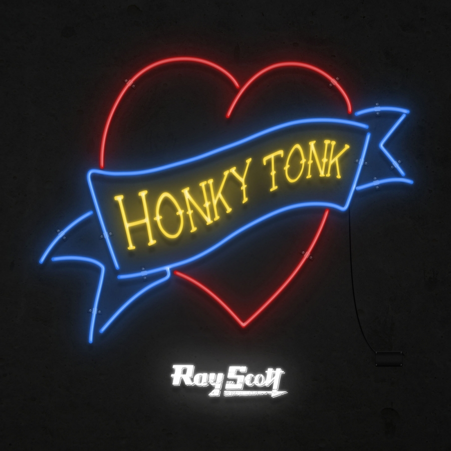 Ray Scott Honky Tonk Heart - EP cover artwork