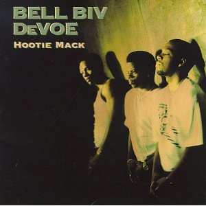 Bell Biv DeVoe Hootie Mack cover artwork