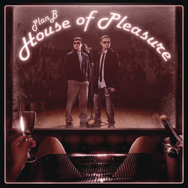 Plan B House of Pleasure cover artwork