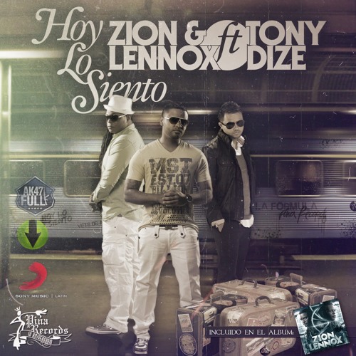 Zion &amp; Lennox featuring Tony Dize — Hoy Lo Siento cover artwork