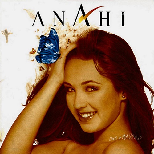 Anahí ¿Hoy Es Mañana? cover artwork