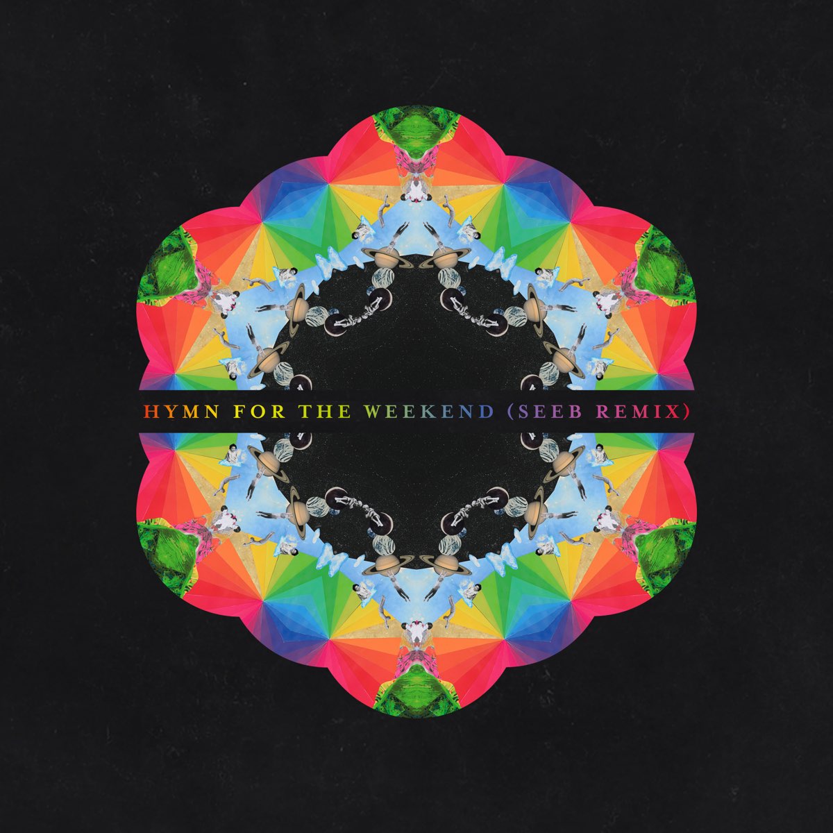 Coldplay featuring Seeb — Hymn for the Weekend - Seeb Remix cover artwork