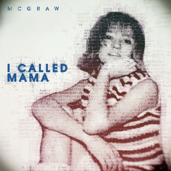 Tim McGraw — I Called Mama cover artwork
