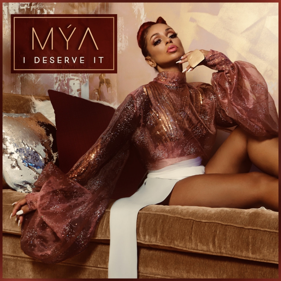 Mýa — I Deserve It cover artwork