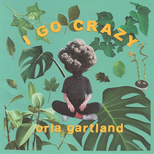 Orla Gartland I Go Crazy cover artwork