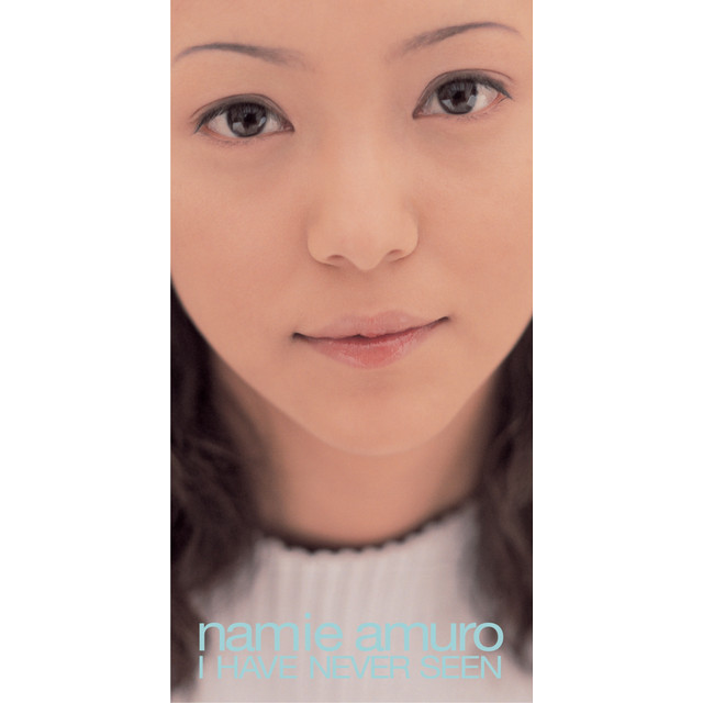 Namie Amuro — I HAVE NEVER SEEN cover artwork